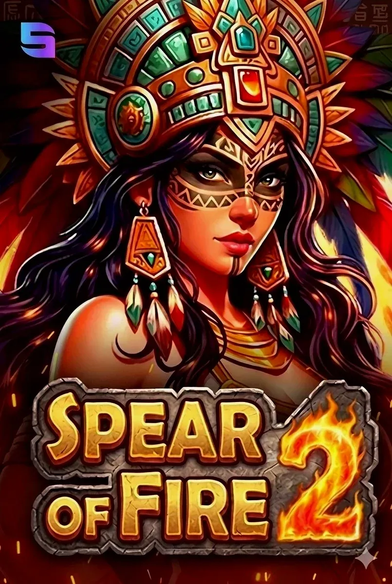 Spear of fire 2